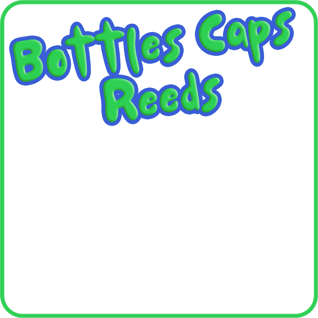 Bottle Caps Reeds - Pick n Melt